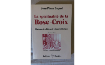 La spiritualité de la Rose-Croix